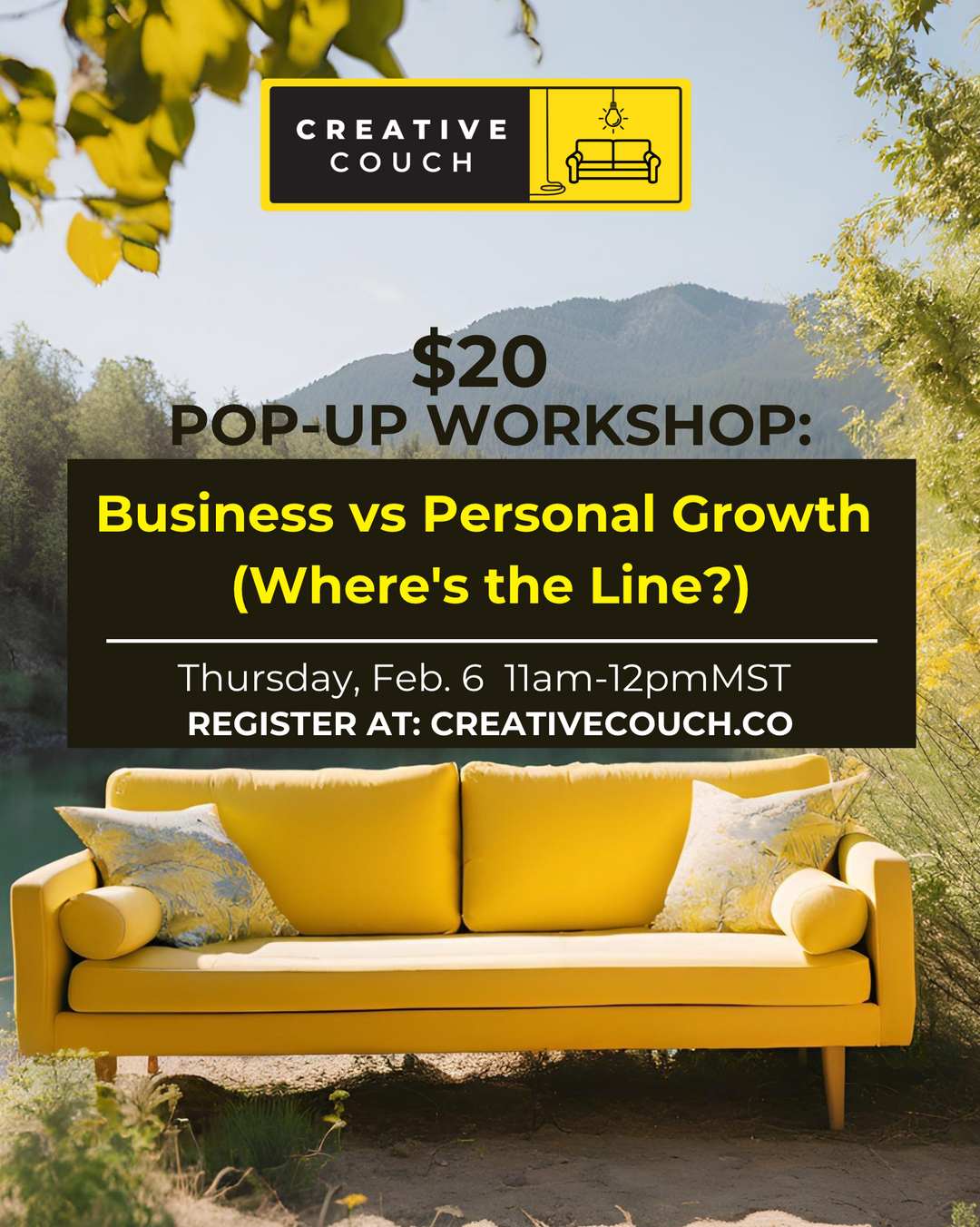 $20 POP-UP WORKSHOP: Business vs Personal Growth (Where's the Line?)